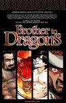 Brother to Dragons - Book 1