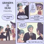 Grandpa is Dead- A Love Story.