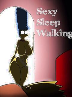 Sexy sleep walking