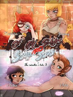 The swindler's tale 3: Of Oil Slicks and Soap Suds