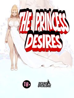New Short Comic - The Princess Desires: Chapter 1