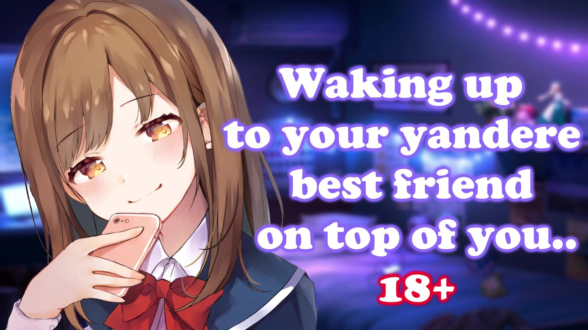 Waking up to your Dom Yandere best friend on top of you GIRLFRIEND ASMR