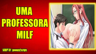 TIRANDO VANTAGEM DA SUA PROFESSORA