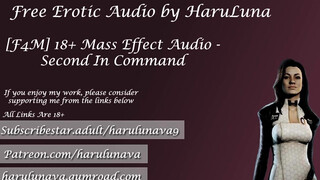 18+ Audio (Mass Effect) Ass Effect: Second in Command ft Miranda